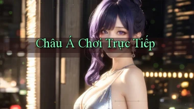 Châu Á Chơi trực tiếp