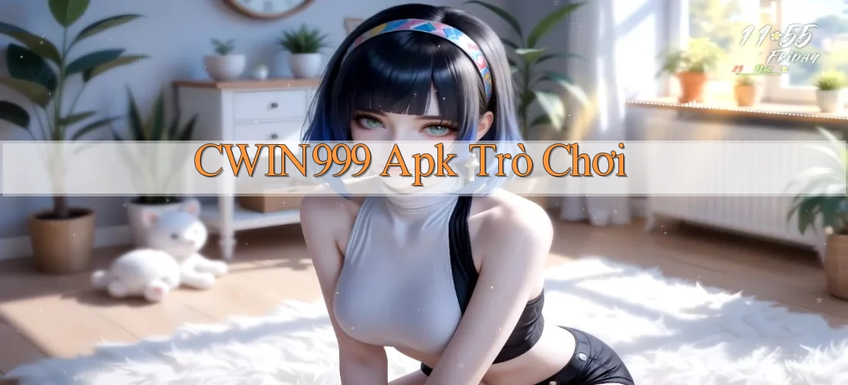 cwin999 apk trò chơi