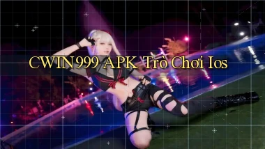 cwin999 APK trò chơi ios