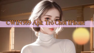 cwin999 apk trò chơi iPhone