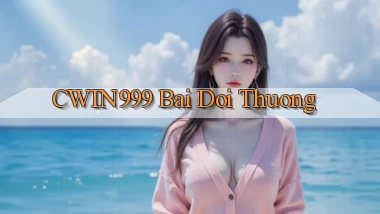 cwin999 bài đổi thưởng