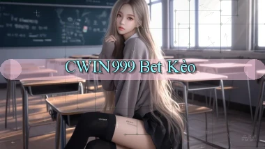 cwin999 bet kèo
