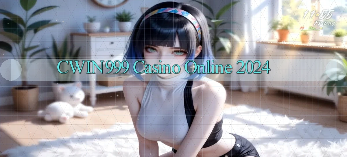 cwin999 casino online 2024