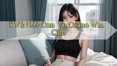 cwin999 com vn casino win club