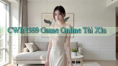 cwin999 game online tài xỉu