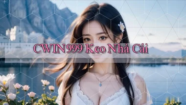 cwin999 kèo nha cai
