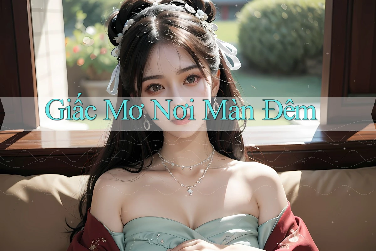 Giấc Mơ Nơi Màn Đêm