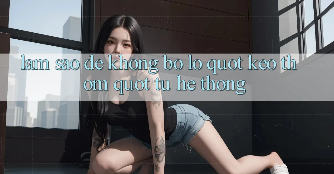 Làm sao để không bỏ lỡ " kèo thơm" từ hệ thống?
